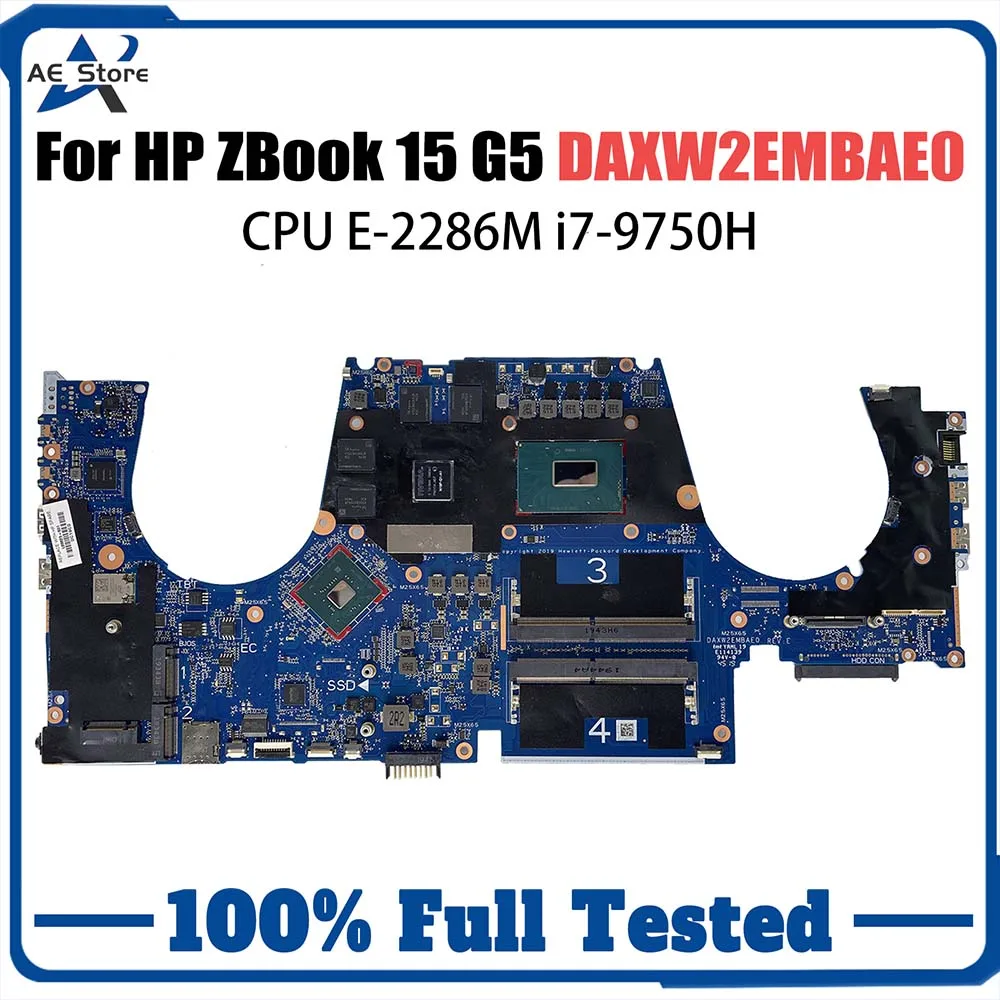 

DAXW2EMBAE0 XW2E For HP ZBOOK 15 G5 Laptop Motherboard With E-2286M i7-9750H CPU T1000/T2000 V4G L68824-601