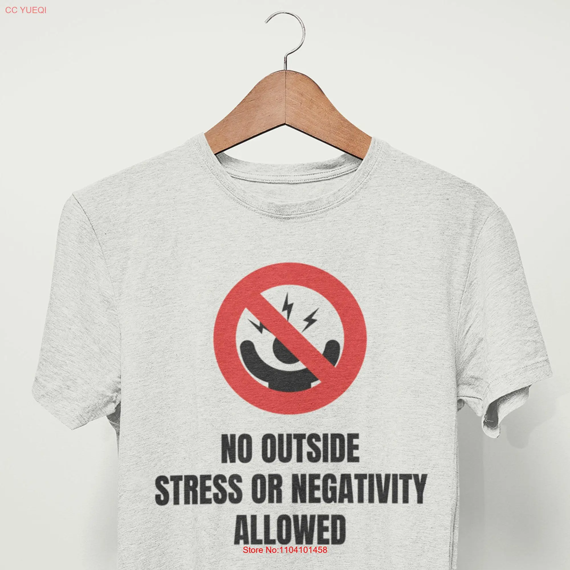 No Stress Allowed T Shirt Free Negativity Outside or long or short sleeves