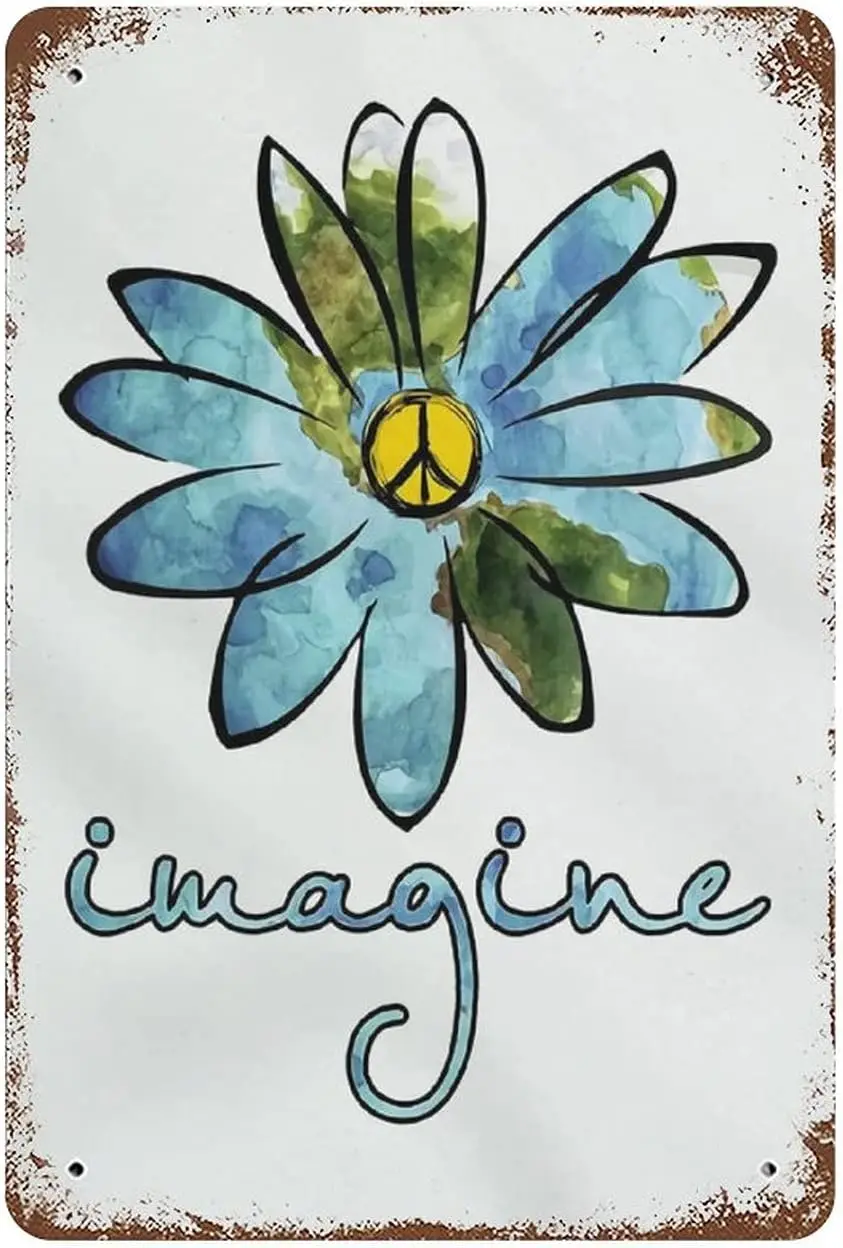 Imagine Flowers Hippie Peace Metal Tin Signs Gypsy Style Flower Children Garden Funny Decor For Home Outdoor Pub Garden Kit sign