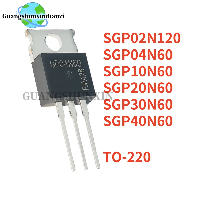 10PCS NEW SGP04N60 G04N60 SGP02N120 GP02N120 SGP30N60 GP30N60 SGP10N60 GP10N60 SGP20N60 GP20N60 SGP40N60 GP40N60 TO-220