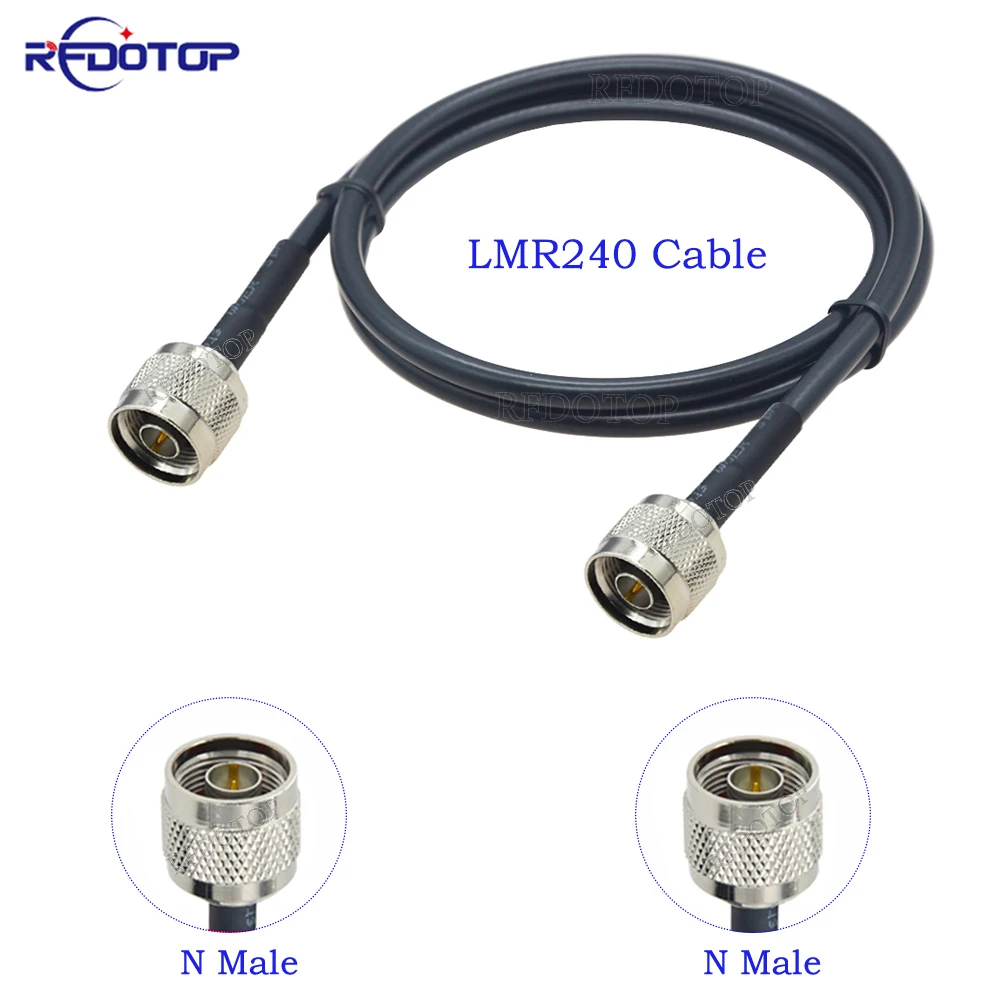 

LMR240 Cable N Male Plug to N Male RF Connector Cable LMR-240 50-4 Low Loss 50 ohm Coax Pigtail Jumper Extension Cord 15cm-30m