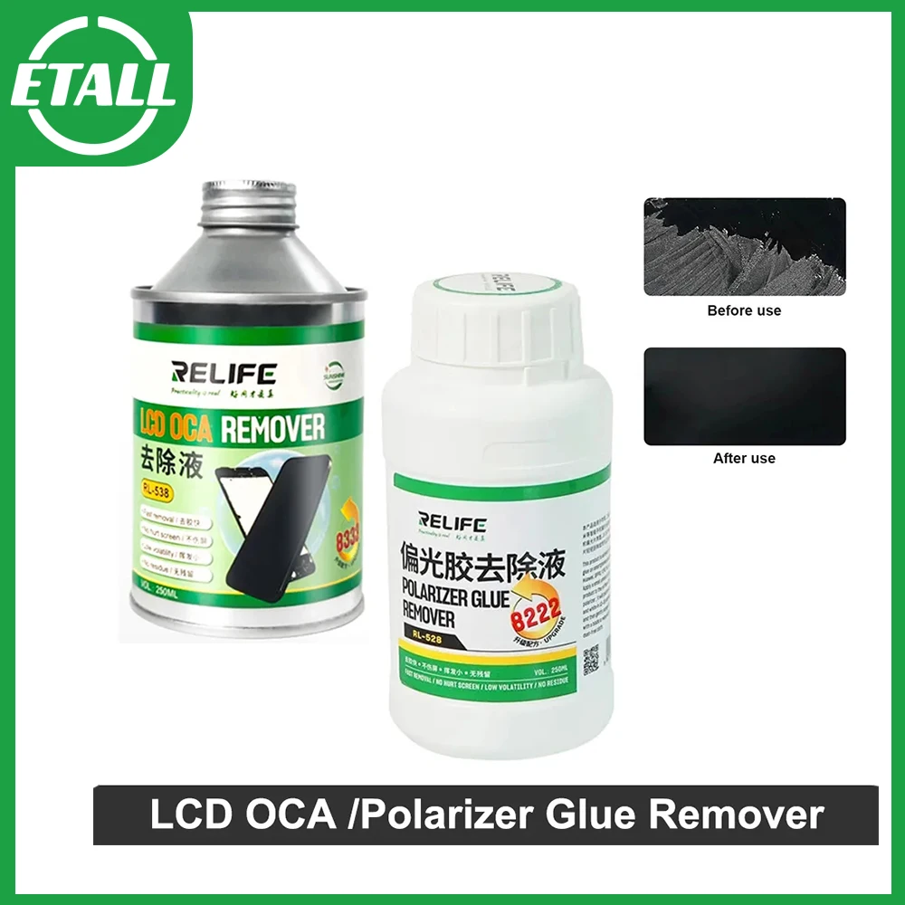 

RELIFE RL-538 8222 8333 250ml LCD OCA Remover Liquids For iPhone Sumsung Touch Screen Repair Glue Cleaning Polarizer Removing