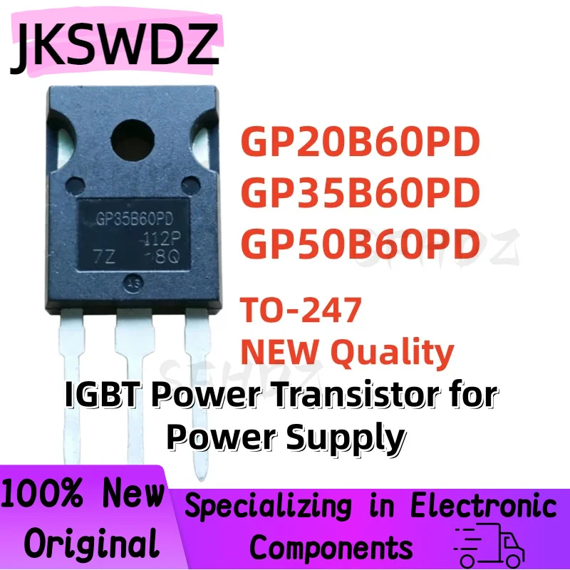 

5PCS 100% NEW Quality GP20B60PD GP35B60PD GP50B60PD IRGP20B60PD IRGP35B60PD IRGP50B60PD TO-247 IGBT Power Transistor