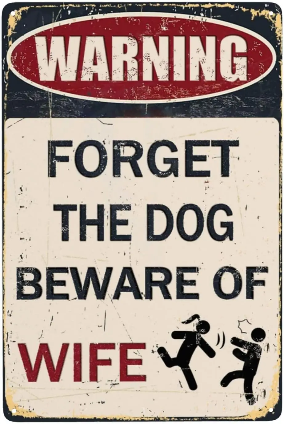 Man Cave Decor Funny Metal Signs Bar Pub Office Garage Wall Decorations - Forget The Dog Beware Of Wife 12 X 8 IN