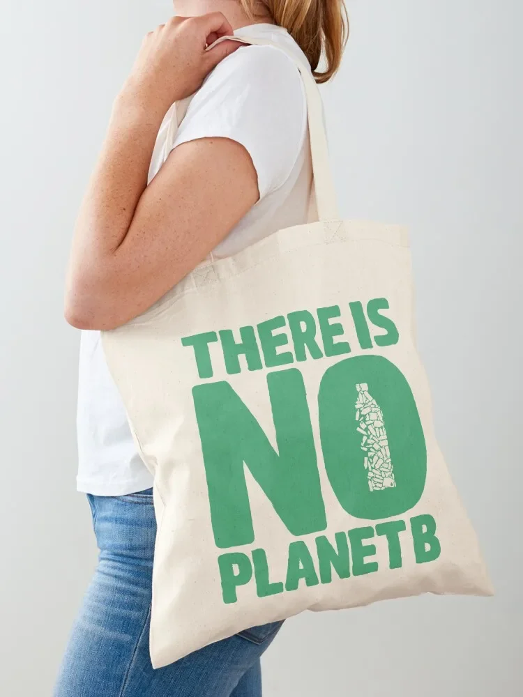 

No Planet B Tote Bag Women's tote bag bag for beach Reusable bags cute tote