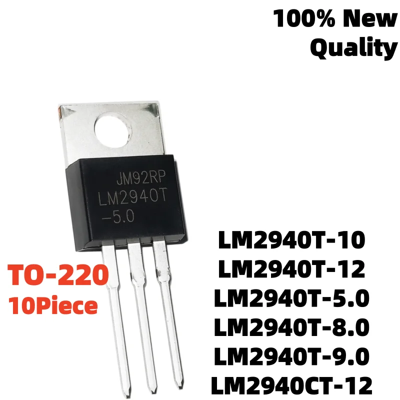 New Brand 10Piece LM2940T-5.0 LM2940CT-12 LM2940T-10 TO-220 LM2940T-8.0 LM2940T-9.0 LM2940T-12 LM2940T Quality Assurance