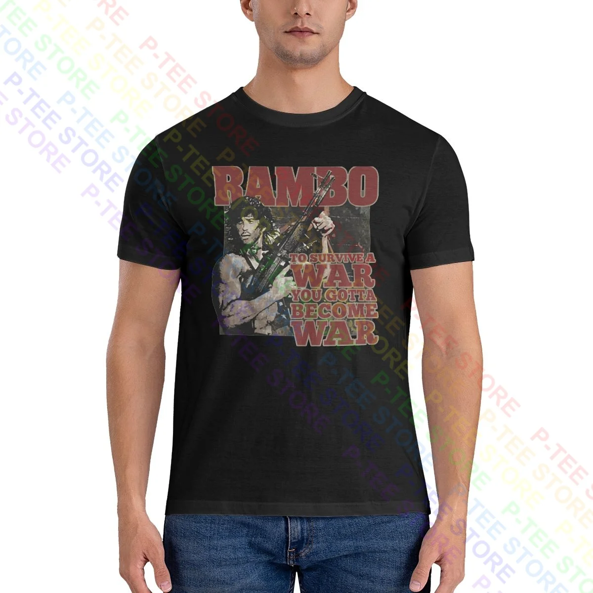 Rambo First Blood To Survive A War Gotta Become A War Shirt T-shirt Casual All-Match Tee