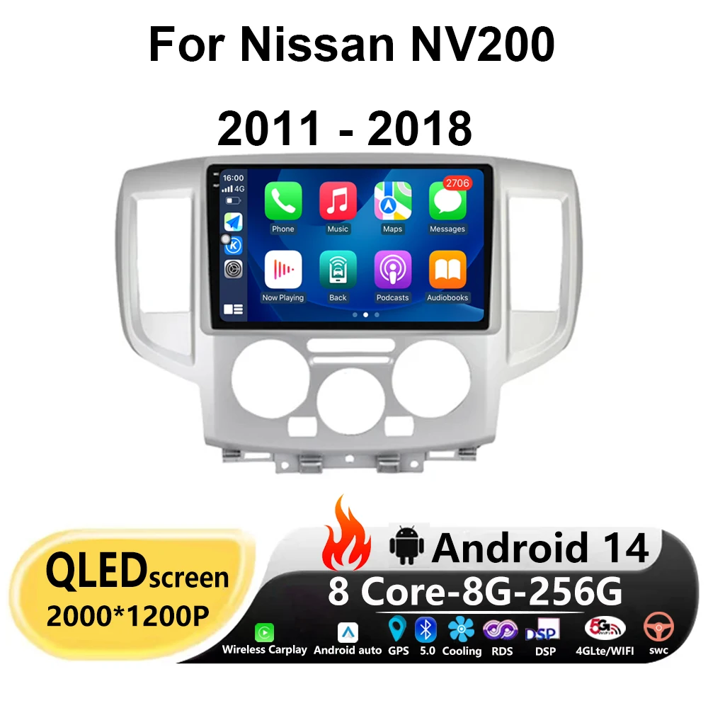 

Carplay Auto Android 14 For Nissan NV200 2011 - 2018 Car Multimedia Radio Head Unit GPS Navigation Stereo BT WIFI 4G LTE NO 2din