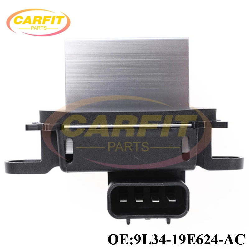 OEM 9L34-19E624-AC HVAC Blower Motor Fan Resistor For Ford Escape Expedition Explorer F-150 F-250 F-350 Mustang Taurus Car Parts