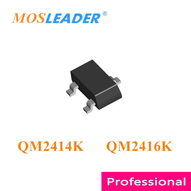 Mosleader QM2414K QM2416K SOT23 3000PCS QM2414 QM2416 N-Channel 20V Made in China High quality