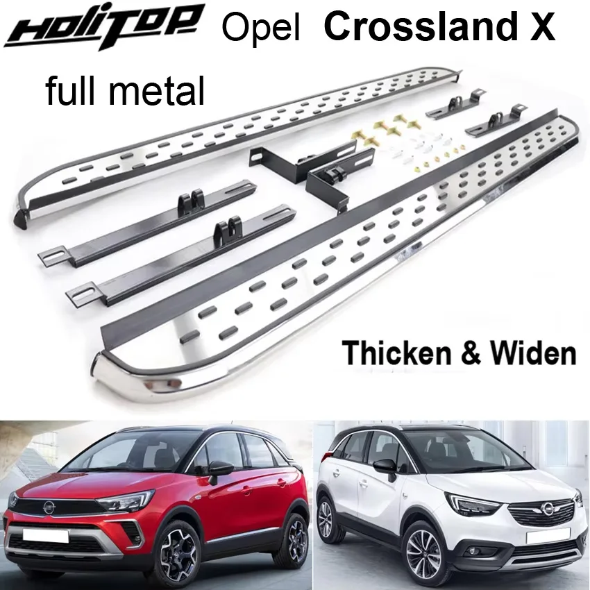 

Fashion running board side step nerf bar for Opel Crossland X 2018-2025,thicken aluminum alloy,can stand 3 person,really good