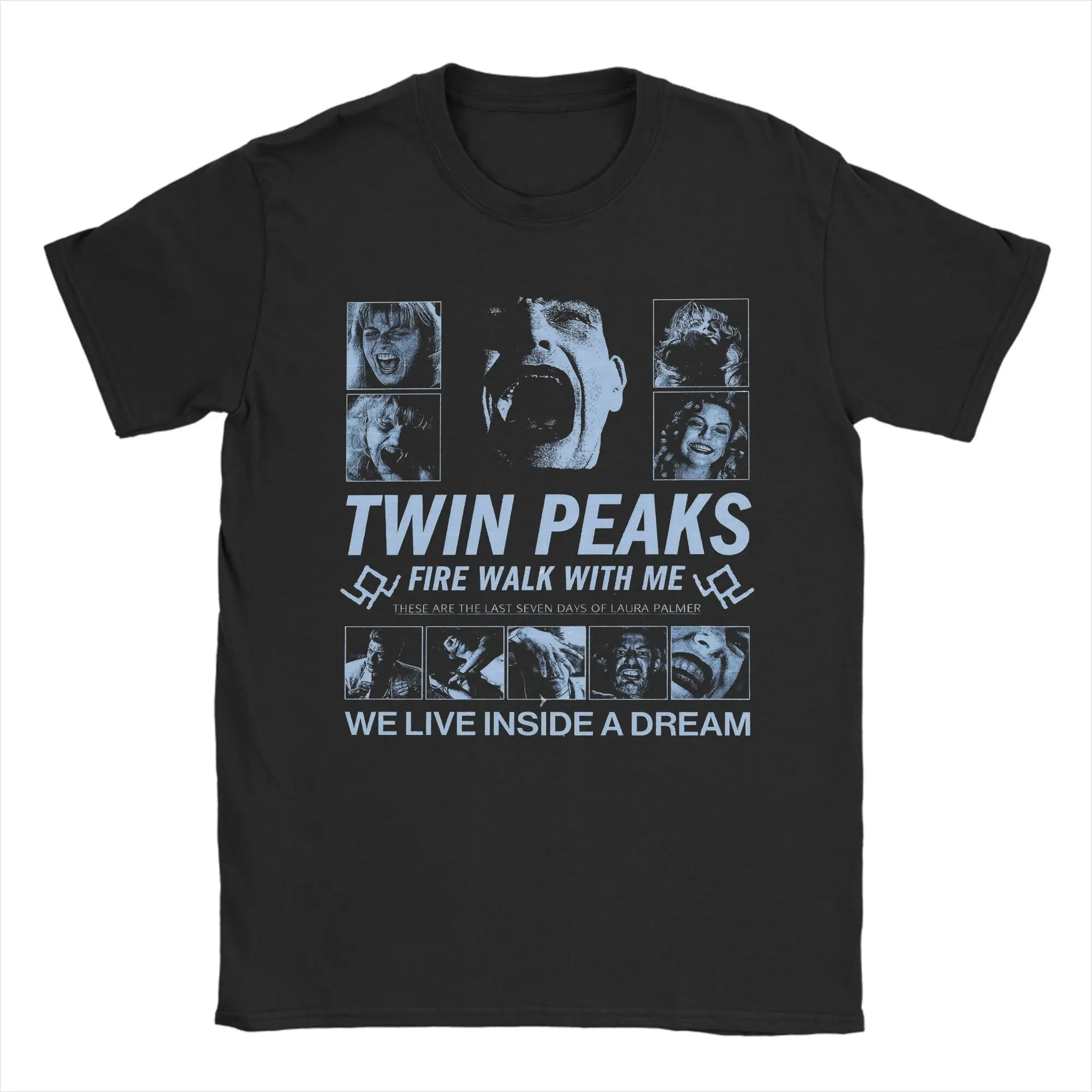 Twin Peaks Fire Walk With Me Men's T Shirts Laura Palmer Crazy Tee Shirt Short Sleeve Crewneck T-Shirt Cotton Gift Idea Clothing