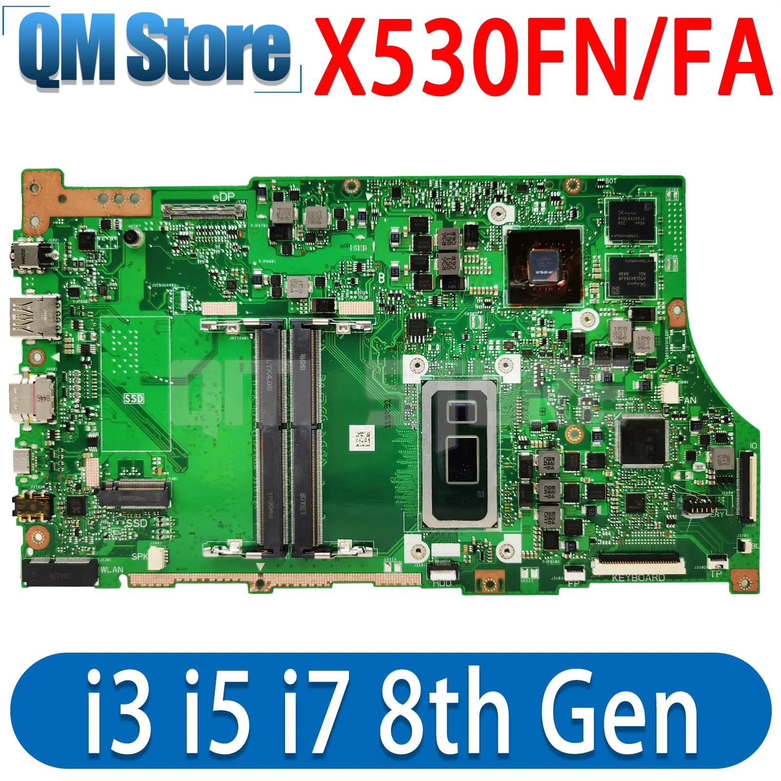 

QM X530FN X530FA Motherboard ForASUS VivoBook S15 S5300 S5300F Laptop Mainboard with I3-8145U I5-8265U I7-8565U GPU MX150/UMA