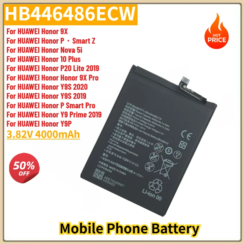 

HB446486ECW High Quality Phone Battery 3.82V 4000mAh For Huawei Honor 9X Pro /P Smart Pro/Y9 Prime 2019/Y9P /Y9S Brand New