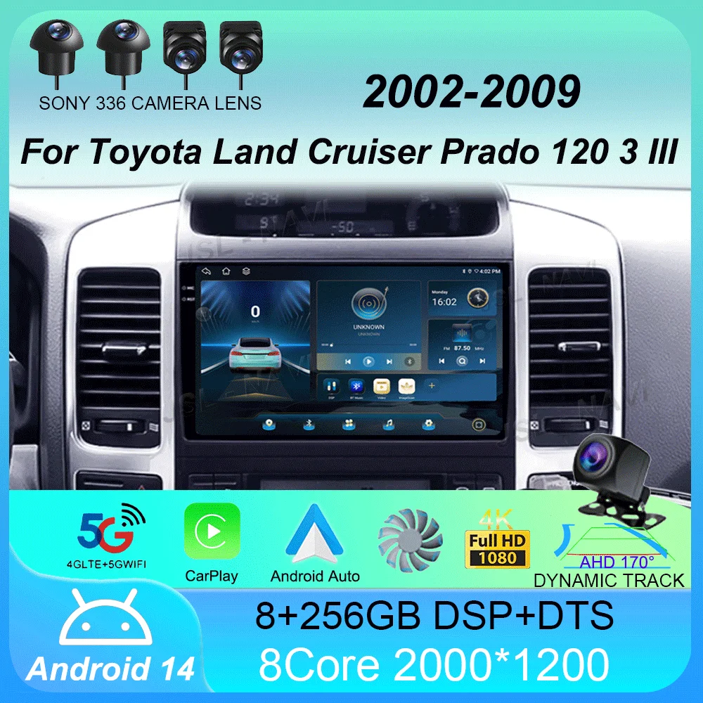 Android 14 Car Radio For Toyota Land Cruiser Prado 120 3 III For Lexus GX470 GX 470 J120 2002 - 2009 Multimedia Video Player Nav