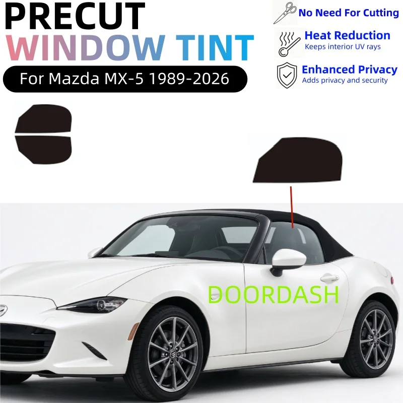 Precut Nano-Ceramic Window Tint For Mazda MX-5 ND NC Miata Soft Top,UV IR Heat Rejecting,No Signal Interference PET Film
