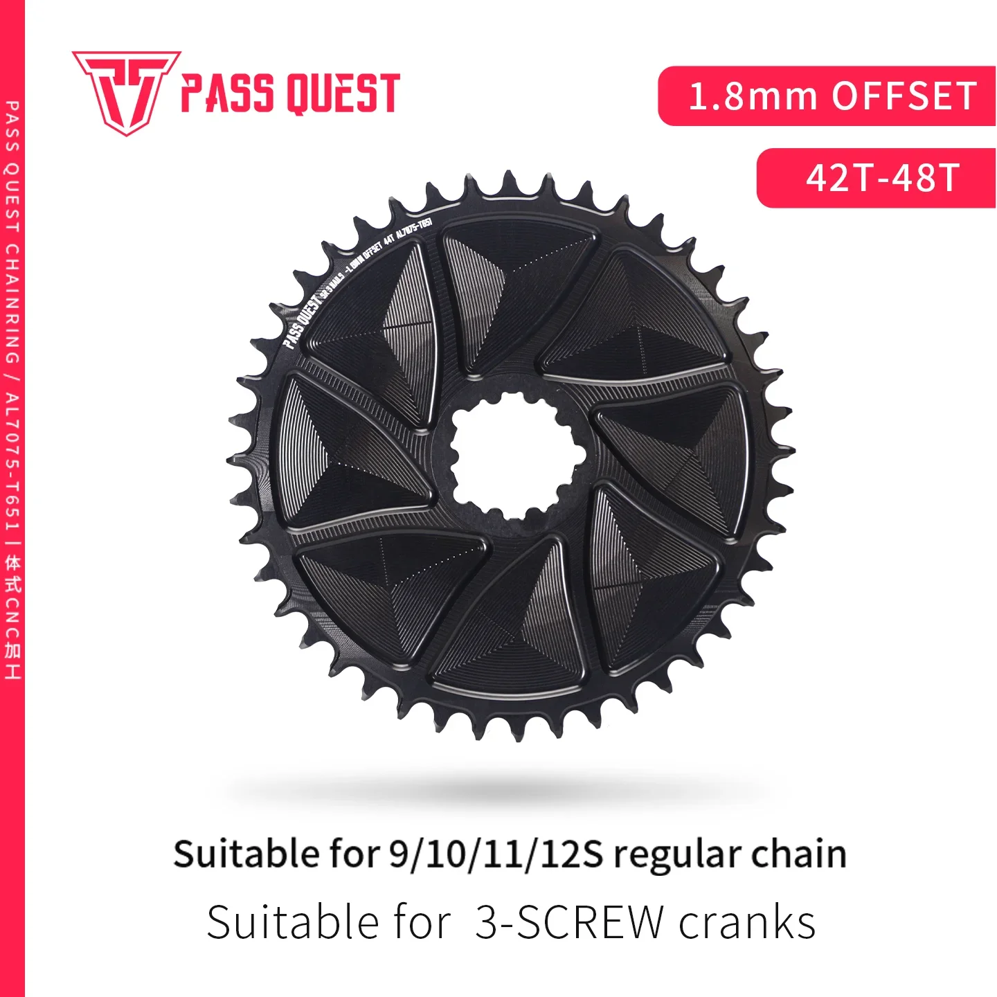 

PASS QUEST -1.8MM Offset Outward Chainring for Sram 3 Bolt 42T-48T Gravel/Road Bike Sprocket 1X Narrow Wide for 9S/10S/11S/12S