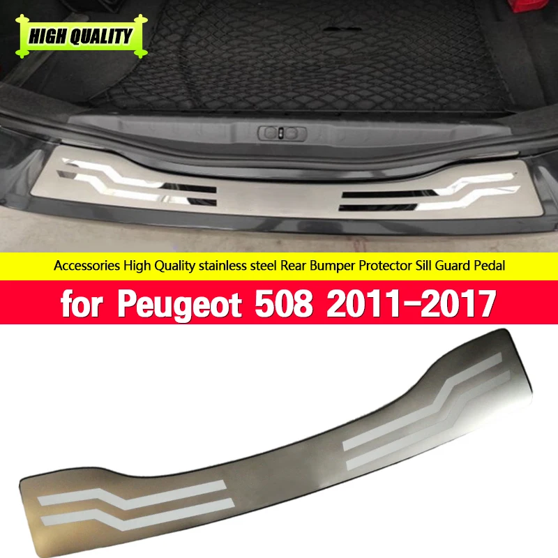 

For Peugeot 508 2011-2017 High-quality stainless steel Trunk threshold Shield Scratch protection car accessories