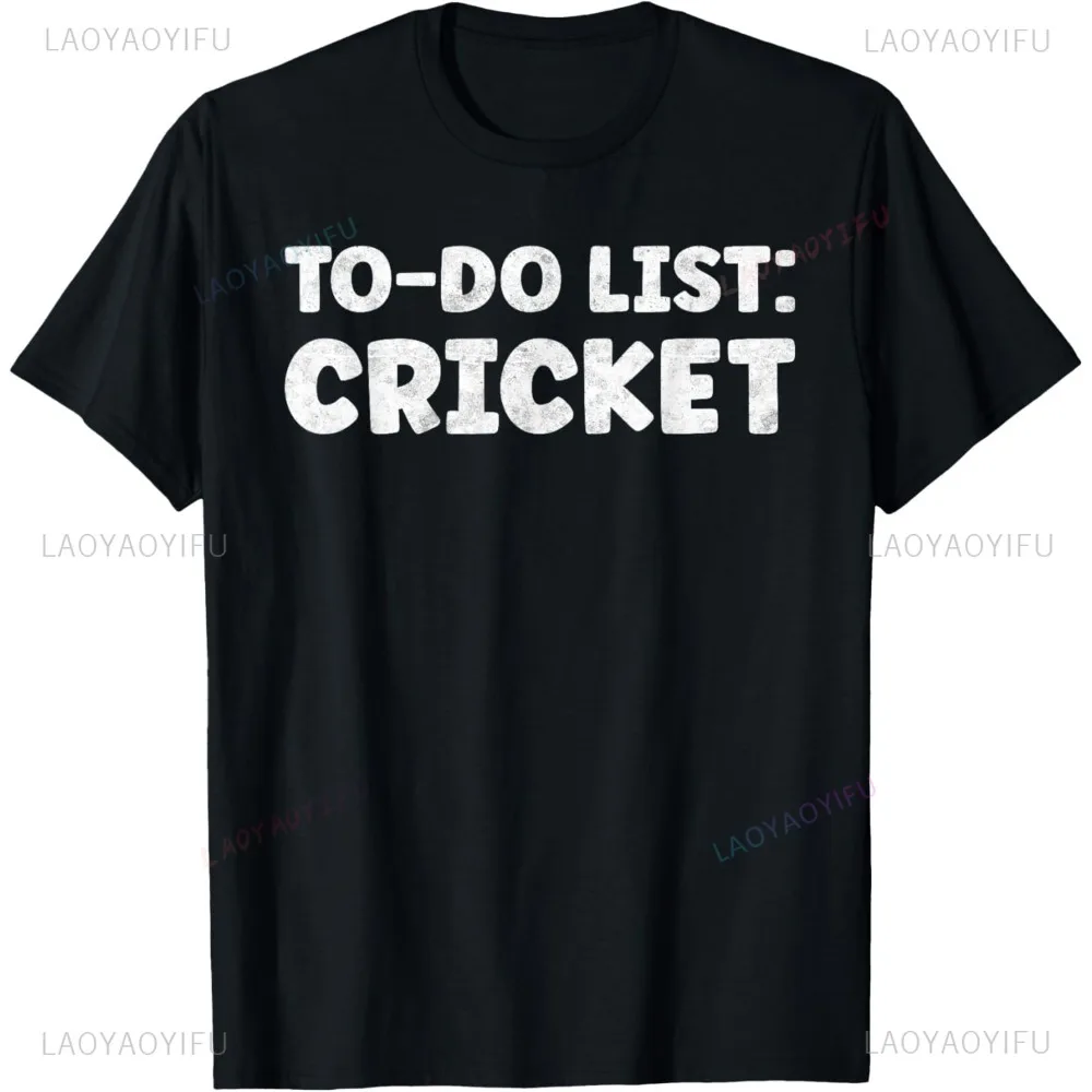 Funny Cricket Lover Quotes Played Ball Printed Graphic Vintage T-Shirt Humor Casual Fashion Streetwear Soft Man Tshirt Y2k Tees