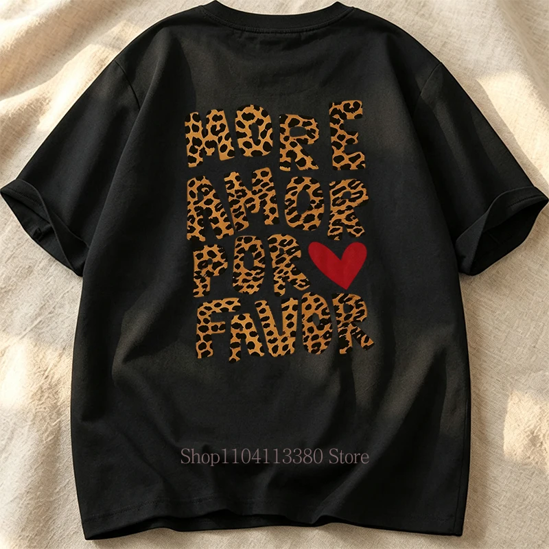 More Amor Por Favor Print T-shirts Women Summer Casual Fashion American Style Vintage Streetwear Y2K O-Neck Short Sleeve Tees