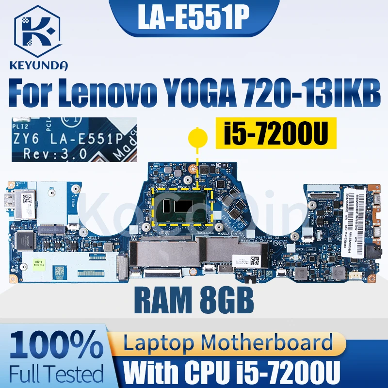 

For LenovoYOGA 720-13IKB Notebook Mainboard Laptop LA-E551P 5B20Q10898 5B20Q10897 I5-7200U RAM 8GB Motherboard