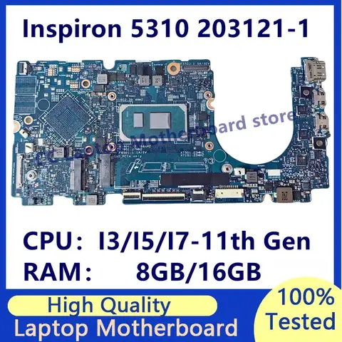203121-1 Mainboard For Dell 5310 Laptop Motherboard With I3/I5/I7-11th Gen CPU RAM:8GB/16GB 100% Full Tested Working Well