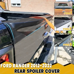1PC Spoiler Posteriore TAIL GATE Copertura TRIM RAIL GUARD PROTECTOR PER FORD RANGER T6 T7 T8 2012-2022 WILDTRAK Raptor XLT XLS XL