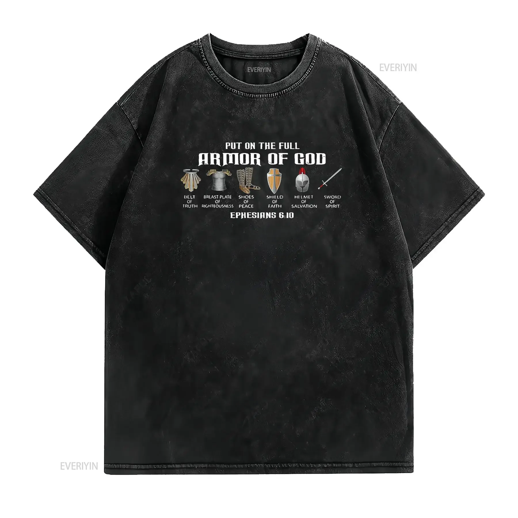Ephesians 6 10 Put On The Full Armor Of God Belt Truth T Shirt vintage Washed Casual homme fashion designer clothes