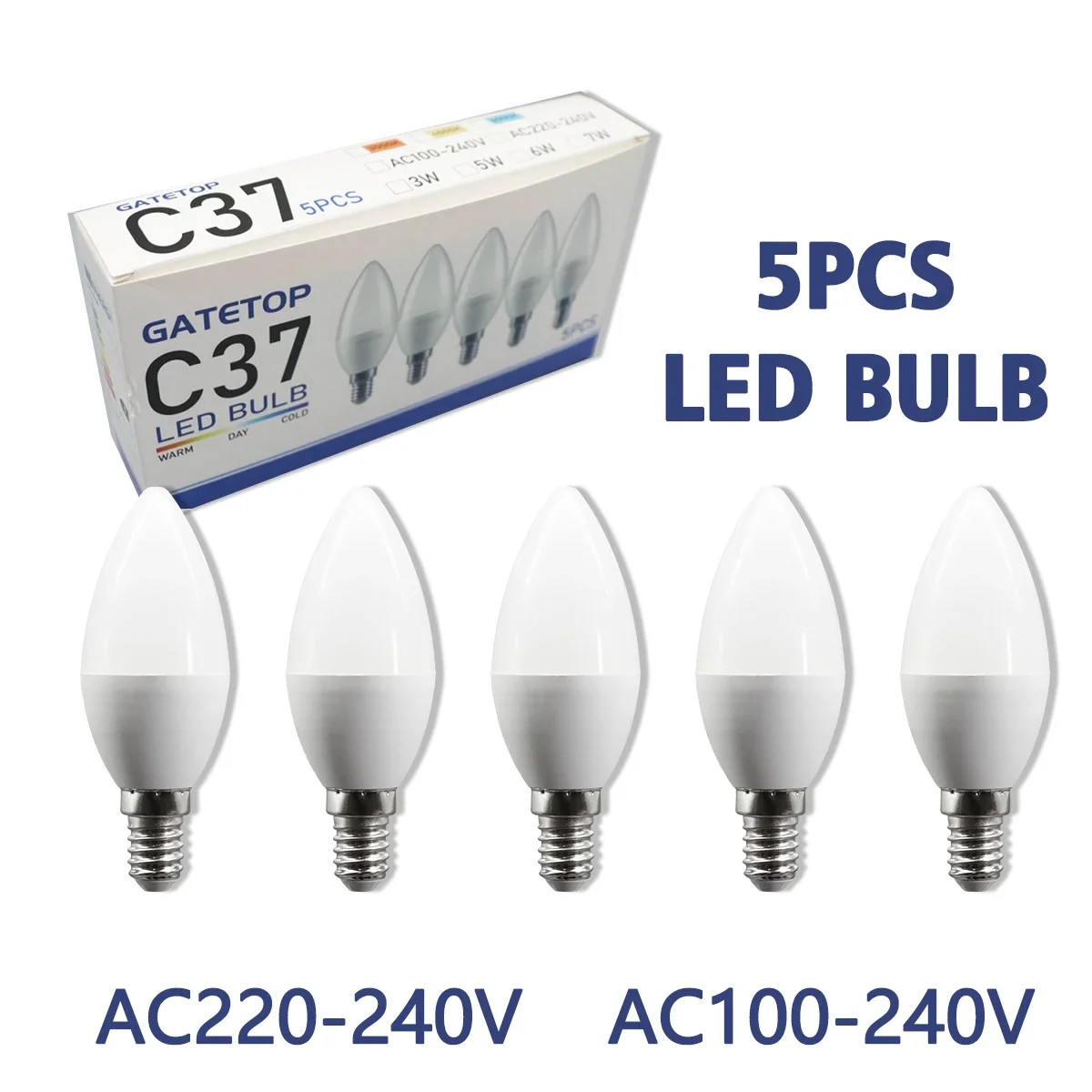 5-Pack LED Light Bulb 3W 5W 6W 7W C37 AC 110V 120V 220V  E14 Base Eco-Friendly Mini Lamp Non-Flicker 3000K 4000K 6000K Bulb