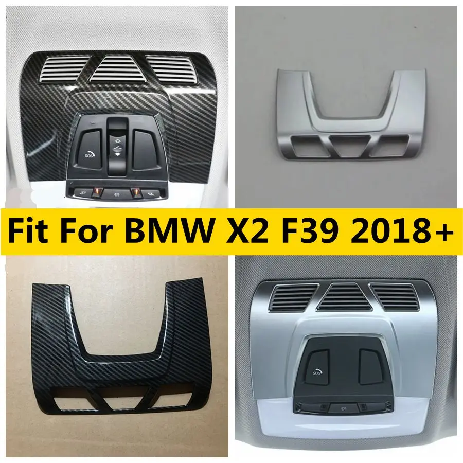 

ABS Ceiling Upper Roof Reading Lights Lamp Frame Control Cover Trim Fit For BMW X2 F39 2018 - 2021 Decoration Car Accessories