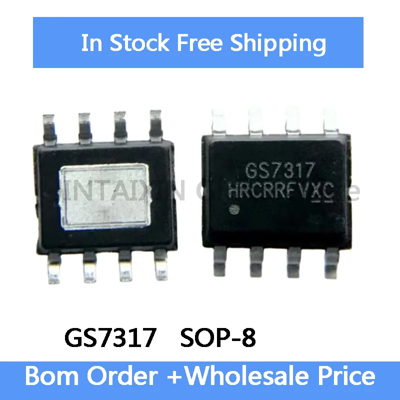 

5-10 шт. новый GS7317HSO-R GS7317 7317 SOP-8 IC в наличии, оптовая продажа