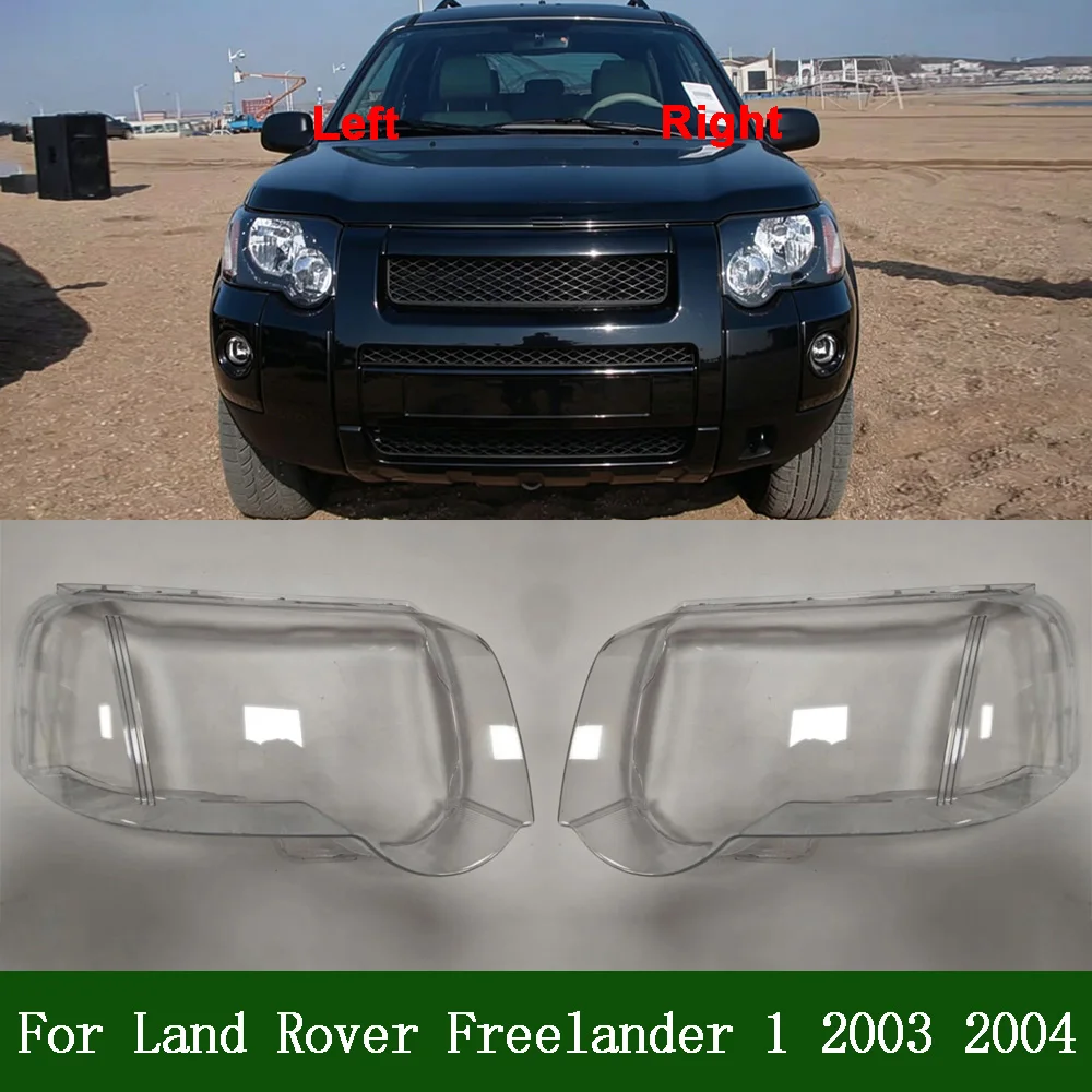 Accessories Auto Shell Cover Glass Headlight Car Front Headlight Lens Cover Lights Shell 2003 2004 For Land Rover Freelander 1