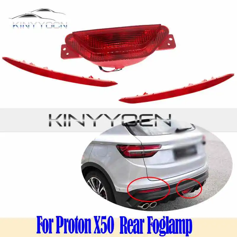 For Proton X50 Rear Bumper Fog Light Reflector Stop Light Rear Fog Light Foglamp Brake Lamp Warning Lamp