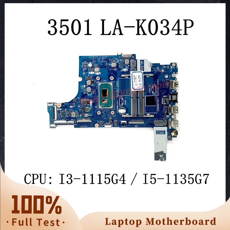 CN-0FTXD9 0FTXD9 CN-0PY8NM 0PY8NM LA-K034P Met I3-1115G4/I5-1135G7 CPU Moederbord Voor DELL 3501 Laptop Moederbord 100% Getest