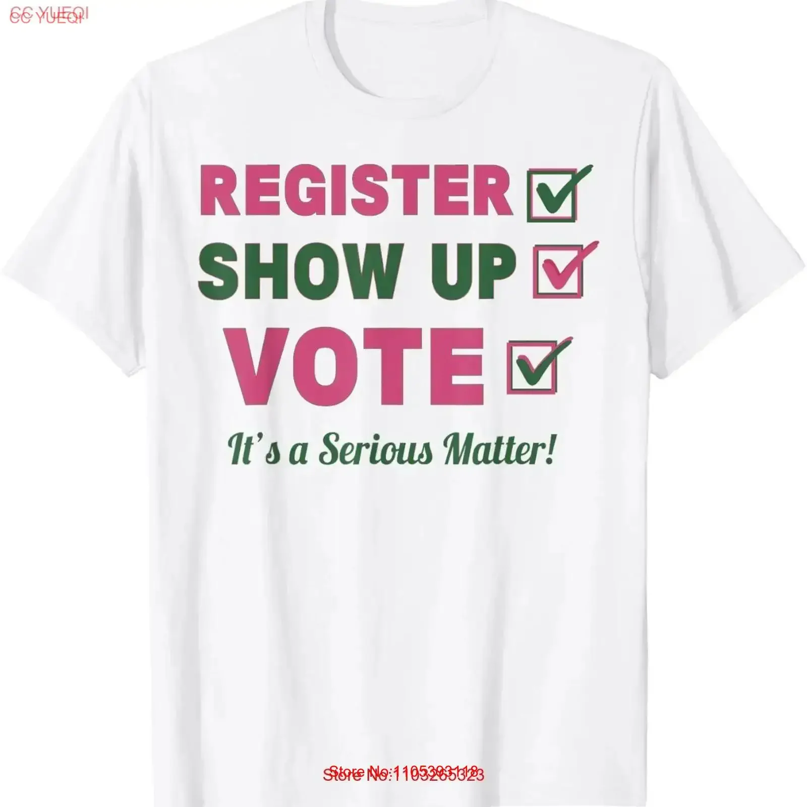 Register Show Up Vote It's A Serious Matter T Shirt vintage Washed Casual streetwear Comfortable Soft graphic Unisex