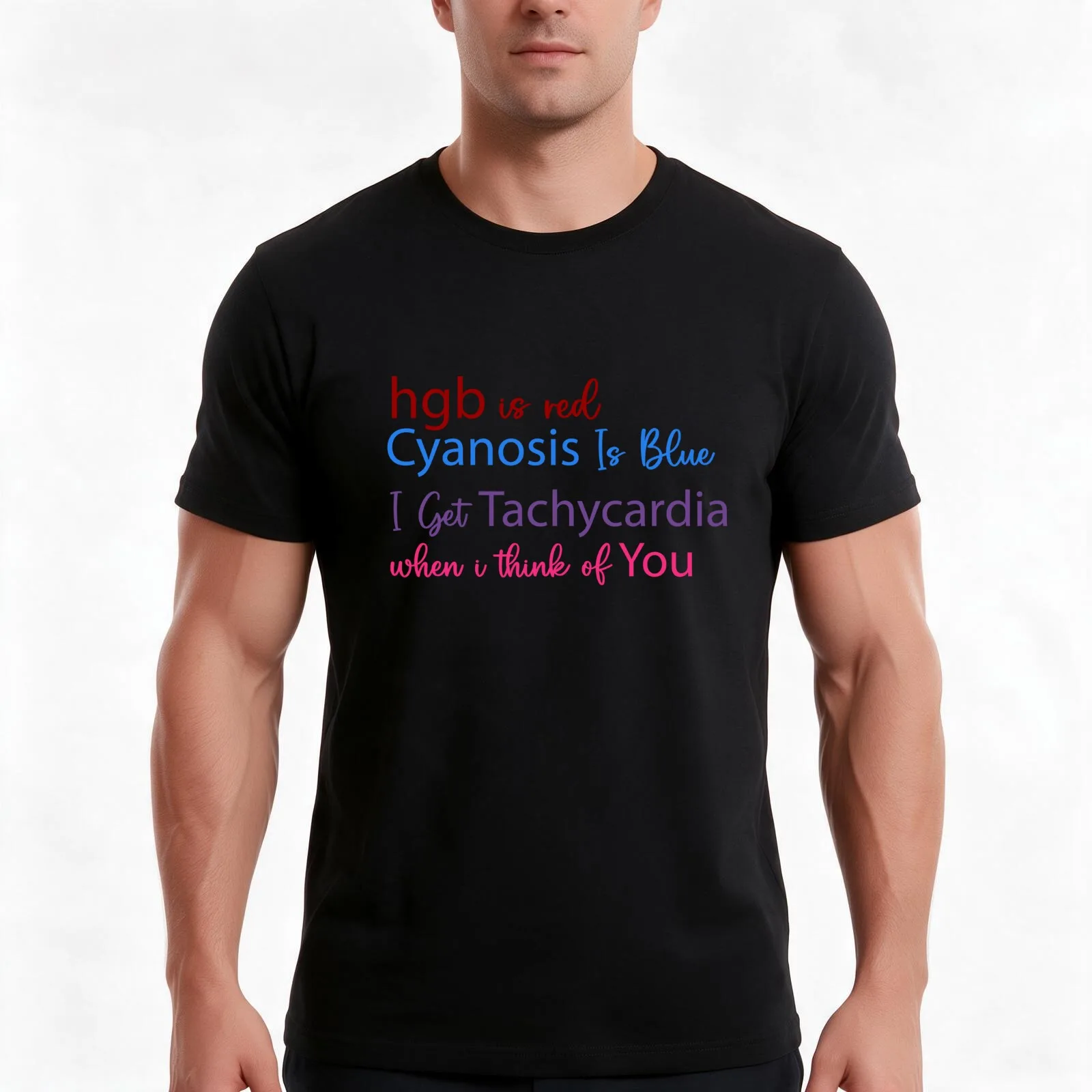 Hgb Is Red Cyanosis Is Blue I Get Tachycardia Cardiac Nurse,quotes for RN nurse T-Shirt, Summer Casual Cotton Tee, 100% Cotton