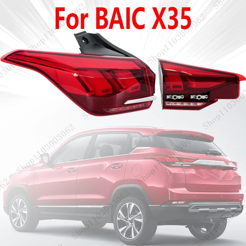 Tail Light Assembly For BAIC X35 Car External Rear Headlight Drive Light Turn Signal A00091199 A00091200 A00091197 A00091198
