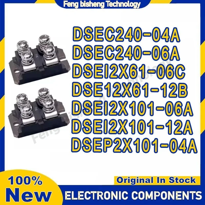 

DSEI2X61-06C DSE12X61-12B DSEC240-04A DSEC240-06A DSEP2X101-04A DSEI2X101-06A DSEI2X101-12A Fast Recovery Diode Module