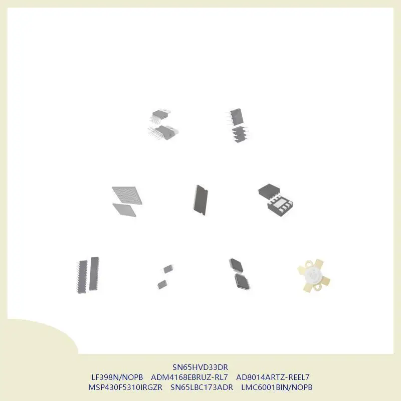 sn65hvd33dr-lf398n-nopb-adm4168ebruz-rl7-ad8014artz-reel7-msp430f5310irgzr-sn65lbc173adr-lmc6001bin-nopb