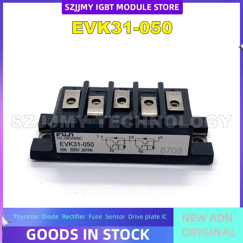 EVK71-060 EVG33-050 2DI75S-050A A50L-0001-0096 AM EVK71-050B EVK31-050 2DI75A-120 EVK71-060D EVK75-050 2DI75S-050A NEW IGBT