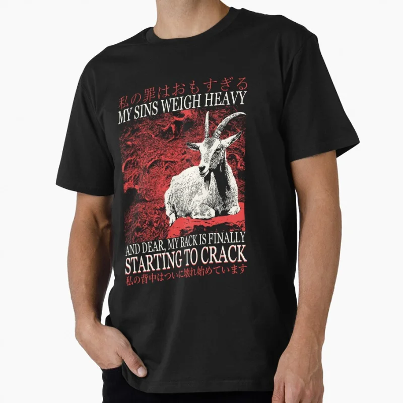 

My Sins Weigh Heavy Japanese Goat funny eldritch horror gift T shirt for men Large size Tops S-6XL 100% cotton tee