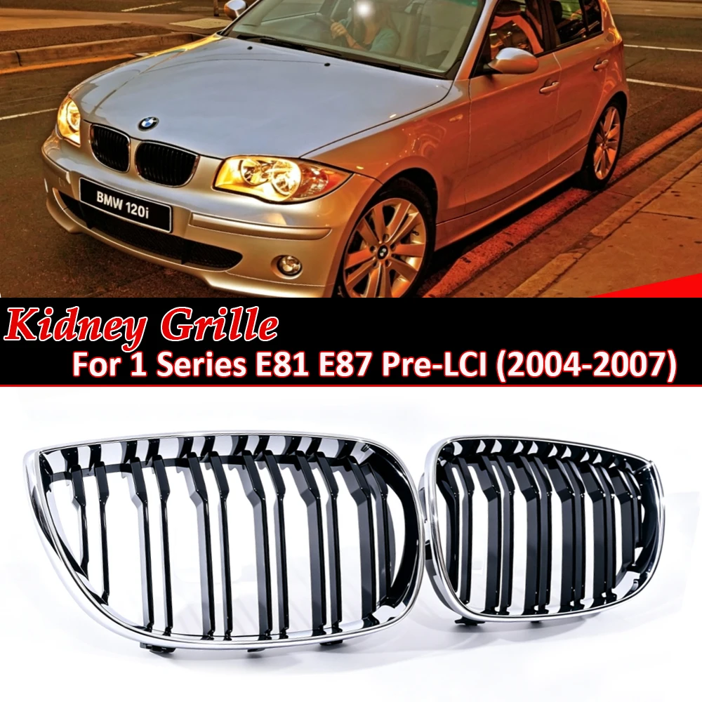 Double Slat Chrome Black  Frame Silver Car For BMW 1 Series E81 E87 2004 2005 2006 2007 Front Kidney Grille Grill Auto Tuning