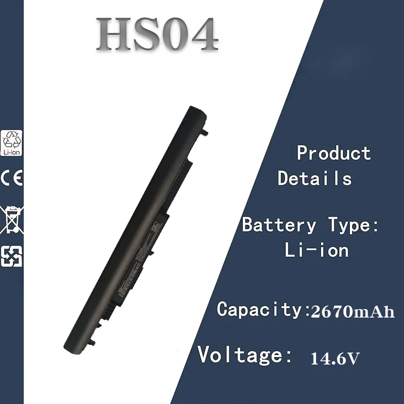 

HP HS03 HS04 Laptop Battery Replacement 10.95V2850mAh/14.6V2670mAh for HSTNN-LB6U TPN-I119 HP 240 245 Laptop