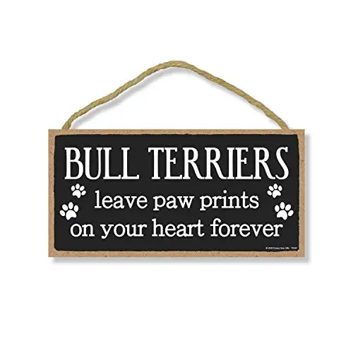 Honey Dew Gifts Bull Terriers Leave Paw Prints, Wooden Pet Memorial Home Decor, Decorative Dog Bereavement Wall Sign, 