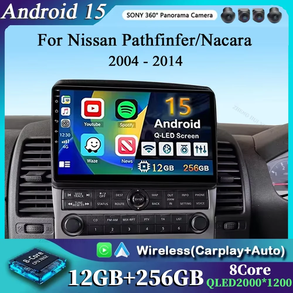 Android 15 Car Radio For Nissan Pathfinfer/Nacara 2004-2014 12G+256G Carplay Stereo Player Auto Radio WIFI GPS Navigation FM