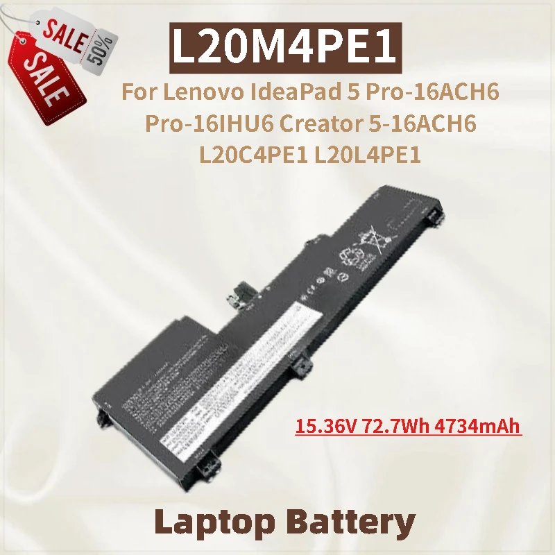 

High Quality Laptop Battery L20M4PE1 15.36V 72.7Wh 4734mAh For Lenovo IdeaPad 5 Pro-16IHU6 Pro-16ACH6 Creator 5-16ACH6 L20C4PE1