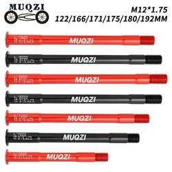 MUQZI MTB Thru Axle 12x100 12x142 12x148  Bike Front Rear Hub Skewers 122 166 171 175 180 192mm Fork Shaft M12 P1.75 Wheel Axle