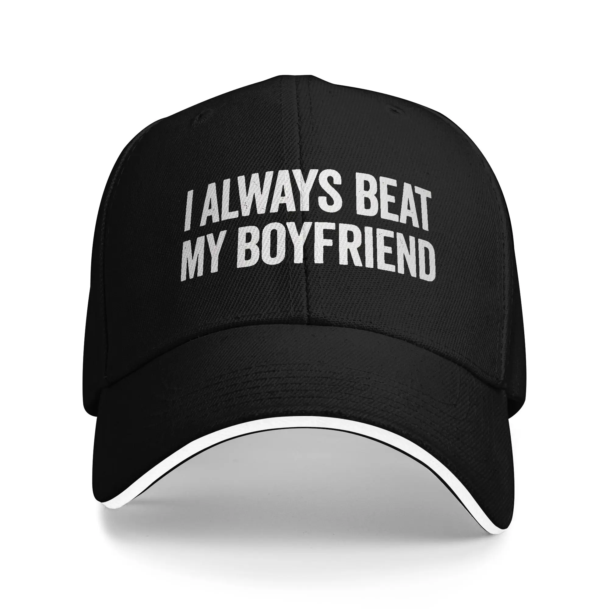 Boyfriend Beater I Always Beat My Boyfriend  Sandwich Caps Caps Fishing Hat Adjustable Snapback Caps Baseball Caps Spring