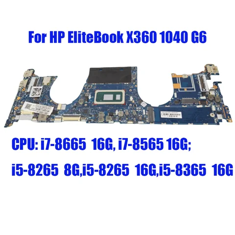 Motherboard CPU Combo For EliteBook X360 1040 G6 L63000-601 Laptop Mainboard CPU Processor I5 I7 8th Gen 8GB/16GB RAMd