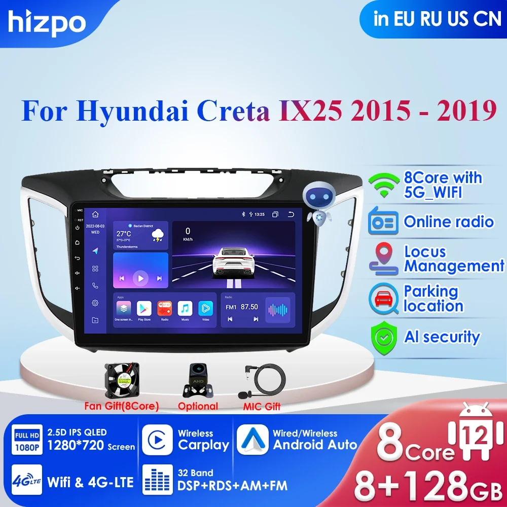 

8+128 Android 12 Car Radio for Hyundai Creta IX25 2015 2016 2017 2018 2019 Multimedia Video Player Navigation GPS 2din Head Unit